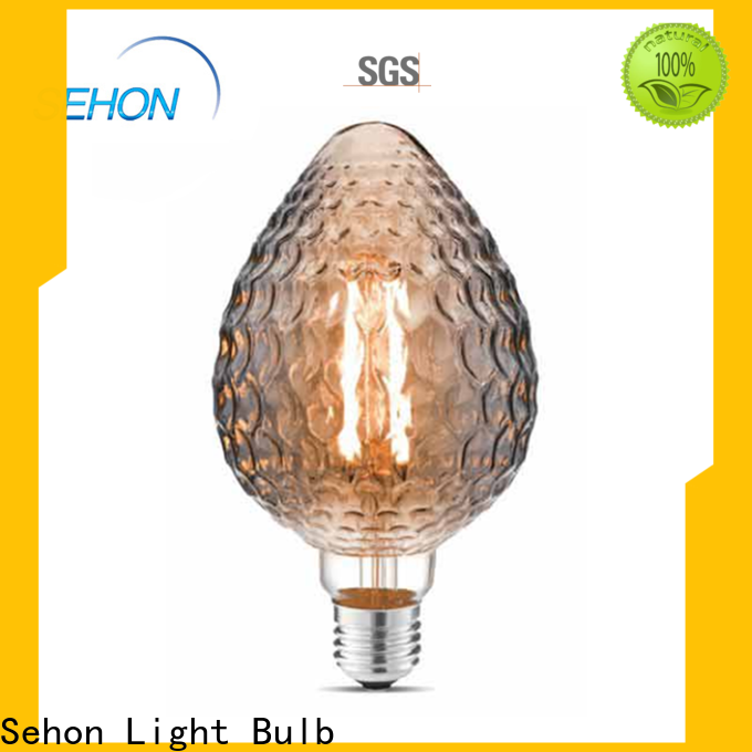 Sehon High-quality high lumen edison bulb company used in bedrooms